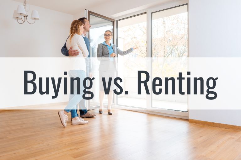 Buying a Home Vs. Renting