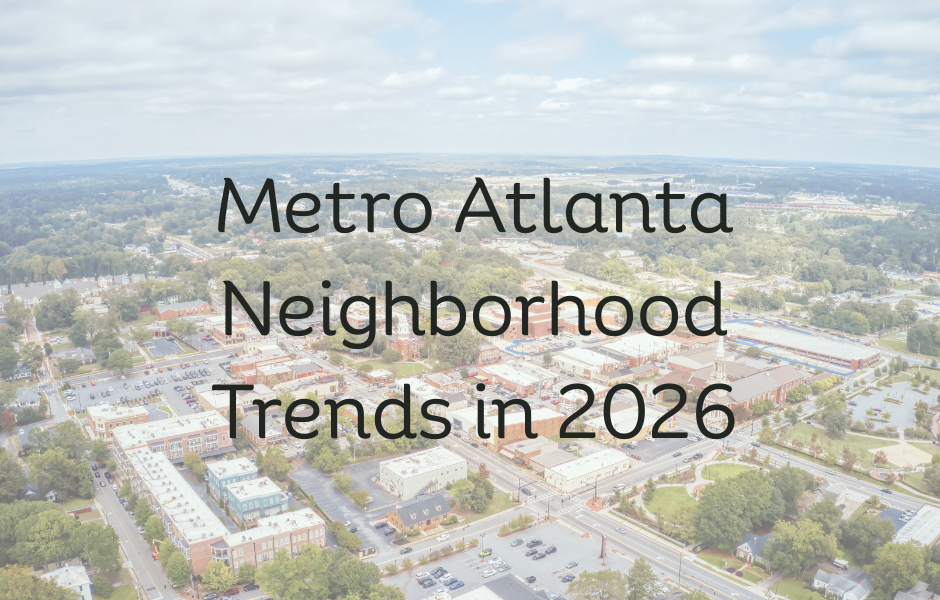 Metro Atlanta Neighborhood Trends